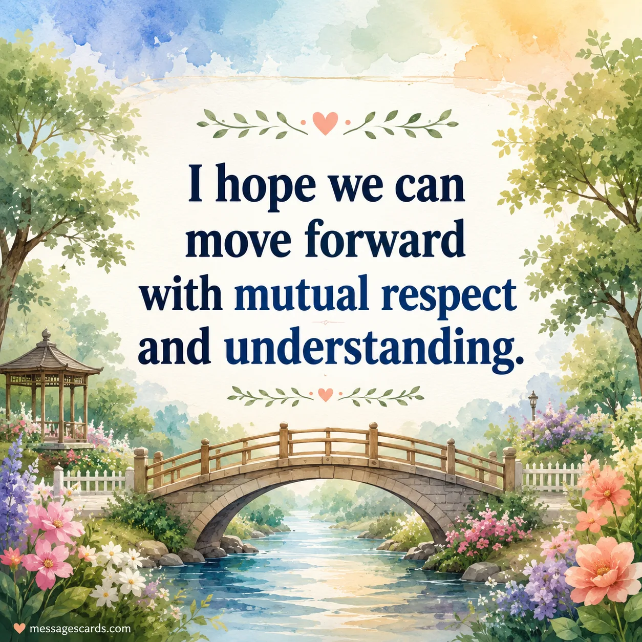 I hope we can move forward with mutual respect and understanding